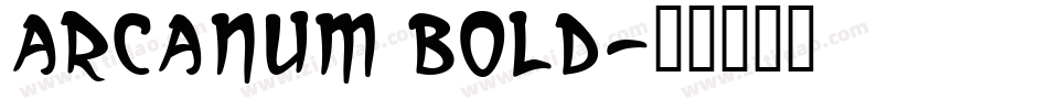 Arcanum Bold字体转换